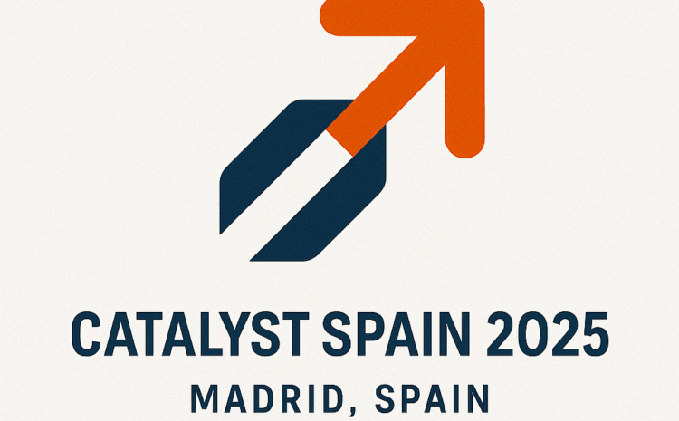 Catalyst Spain 2025: Innovation & Entrepreneurship Conference